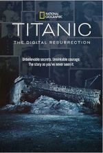 Watch Titanic: The Digital Resurrection (TV Special 2025) Sflix
