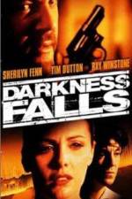 Watch Darkness Falls Sflix