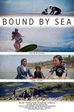 Watch Bound by Sea Sflix