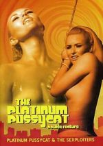 Watch Platinum Pussycat Sflix