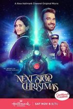 Watch Next Stop, Christmas Sflix