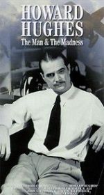 Watch Howard Hughes: The Man and the Madness Sflix