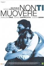 Watch Non ti muovere Sflix