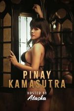 Watch Pinay Kamasutra Sflix
