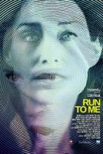Watch Run to Me Sflix