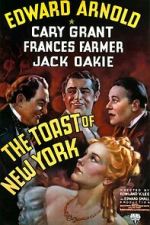Watch The Toast of New York Sflix