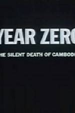 Watch Year Zero The Silent Death of Cambodia Sflix