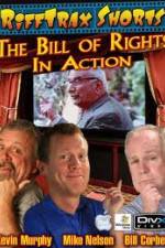 Watch Rifftrax: The Bill of Rights in Action Sflix
