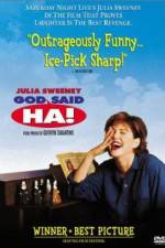 Watch God Said, 'Ha!' Sflix