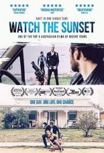 Watch Watch the Sunset Sflix