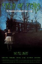 Watch Field of Fears - The Haunting of Randolph County Asylum Sflix