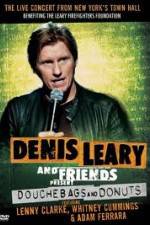 Watch Denis Leary: Douchebags and Donuts Sflix