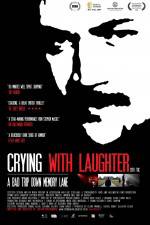 Watch Crying with Laughter Sflix