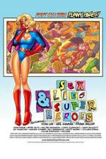 Watch Sex, Lies & Superheroes Sflix