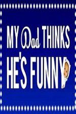 Watch My Dad Think Hes Funny by Sorabh Pant Sflix