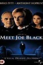 Watch Meet Joe Black Sflix