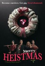 Watch Merry Heistmas Sflix