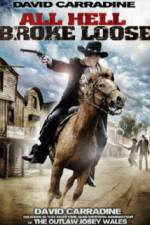 Watch All Hell Broke Loose Sflix