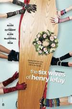 Watch The Six Wives of Henry Lefay Sflix