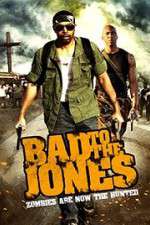 Watch Bad to the Jones Sflix