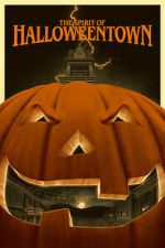 Watch The Spirit of Halloweentown Sflix