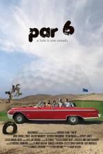 Watch Par 6 Sflix