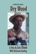 Watch Dry Wood Sflix