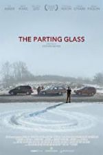 Watch The Parting Glass Sflix