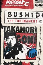 Watch Pride Bushido 9: The Tournament Sflix