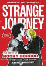 Watch Strange Journey: The Story of Rocky Horror Sflix