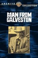 Watch The Man from Galveston Sflix