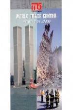 Watch World Trade Center Anatomy of the Collapse Sflix