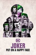 Watch Joker: Put on A Happy Face Sflix