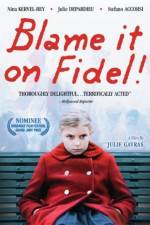 Watch Blame it on Fidel Sflix