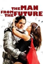 Watch The Man from the Future Sflix