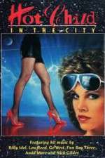 Watch Hot Child in the City Sflix