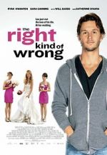 Watch The Right Kind of Wrong Sflix