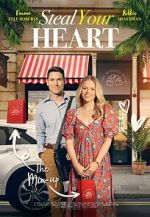Watch Steal Your Heart Sflix