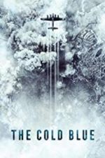 Watch The Cold Blue Sflix