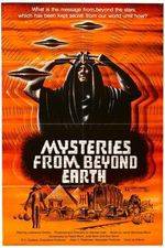 Watch Mysteries from Beyond Earth Sflix
