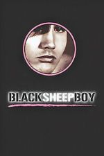 Watch Black Sheep Boy Sflix