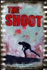 Watch The Shoot Sflix