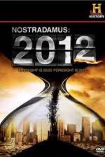 Watch History Channel - Nostradamus 2012 Sflix