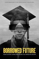 Watch Borrowed Future Sflix
