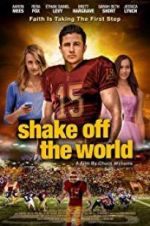 Watch Shake Off the World Sflix