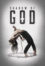 Watch Shadow of God Sflix