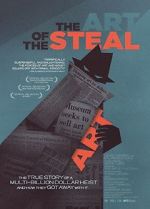 Watch The Art of the Steal Sflix