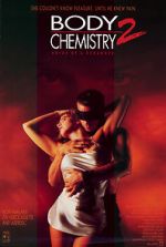 Watch Body Chemistry II: The Voice of a Stranger Sflix