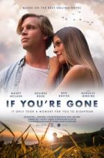 Watch If You\'re Gone Sflix
