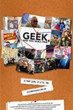 Watch Geek, and You Shall Find Sflix